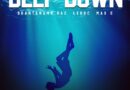 Guantanamo Bae And LeDoc Release New Single ‘deep Down’ With Max C