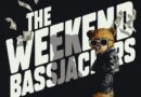 BASSJACKERS ARE BRINGING MARCHING BANDS WITH ‘THE WEEKEND’ ON SMASH THE HOUSE BASSJACKERS ARE BRINGING MARCHING BANDS WITH ‘THE WEEKEND’ ON SMASH THE HOUSE