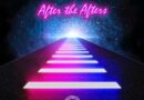 SUNLOUNGER – AFTER THE AFTERS: A SUBLIME AFTERHOURS SUMMER CHILLOUT RELEASE