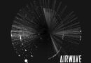 INTRODUCING “EXTRONIC”, THE FIRST TRACK FROM TRILOGIE 2 ALBUM BY AIRWAVE