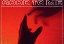 SHANE CODD CALLS THE SHOTS ON SULTRY HOUSE NUMBER ‘GOOD TO ME’ – OUT NOW! SHANE CODD CALLS THE SHOTS ON SULTRY HOUSE NUMBER ‘GOOD TO ME’ – OUT NOW!