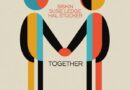 “TOGETHER” BY SISKIN, SUSIE LEDGE AND HAL STUCKER IS FINALLY OUT!