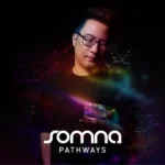 Beyond Trance: Somna Embraces Risk and Reinvention on Most Expansive LP to Date